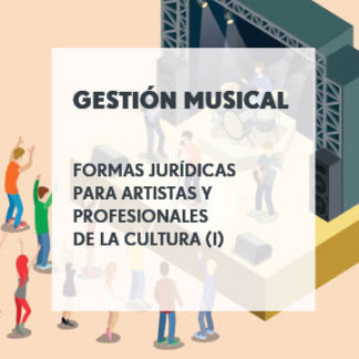 Gestión Musical - Formas jurídicas (I)